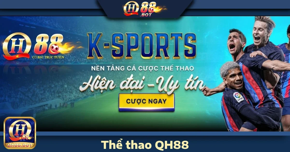 THỂ THAO 2 Thể thao QH88 – Vì sao bạn nên tham gia?